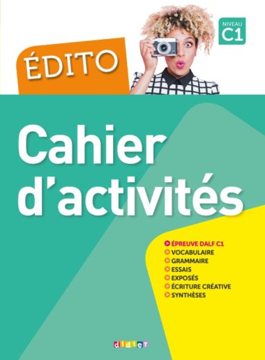Édito C1 - édition 2015-2018 - Cahier + CD mp3 - Didier FLE