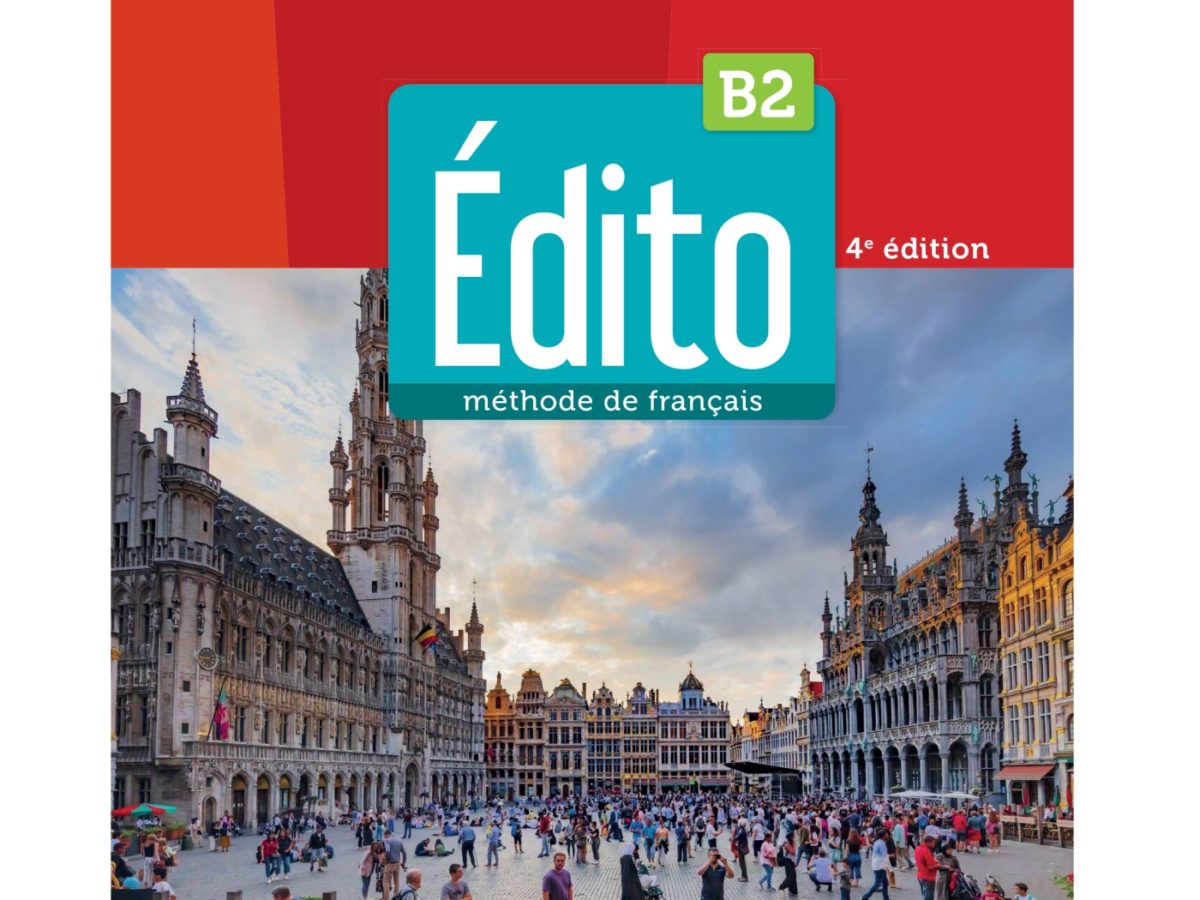 Édito B2 - édition 2022-2024 - Guide pédagogique - Didier FLE