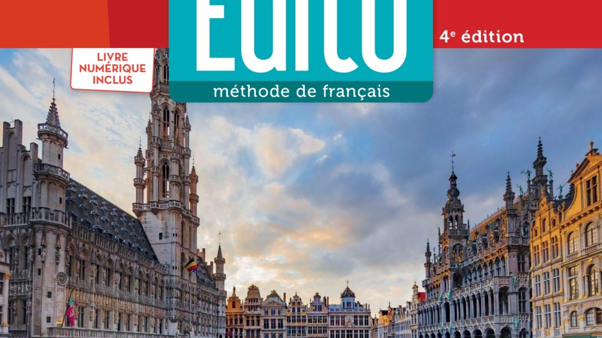 Édito B2 méthode de français Édito B2 - édition 2022-2024 - Livre + numérique inclus - Didier FLE