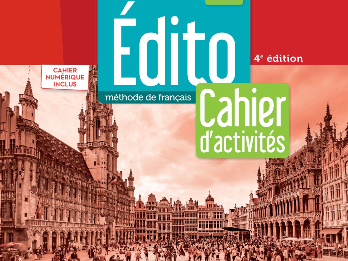 Édito B2 méthode de français 9782278108145-001-X-1200x900.jpeg