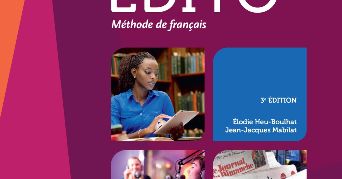 Édito B2 - édition 2015-2018 - Livre + didierfle.app - Didier FLE