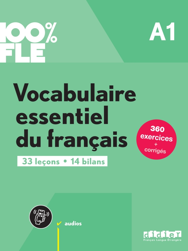 100% FLE – Vocabulaire essentiel du français A1 – Livre + didierfle.app