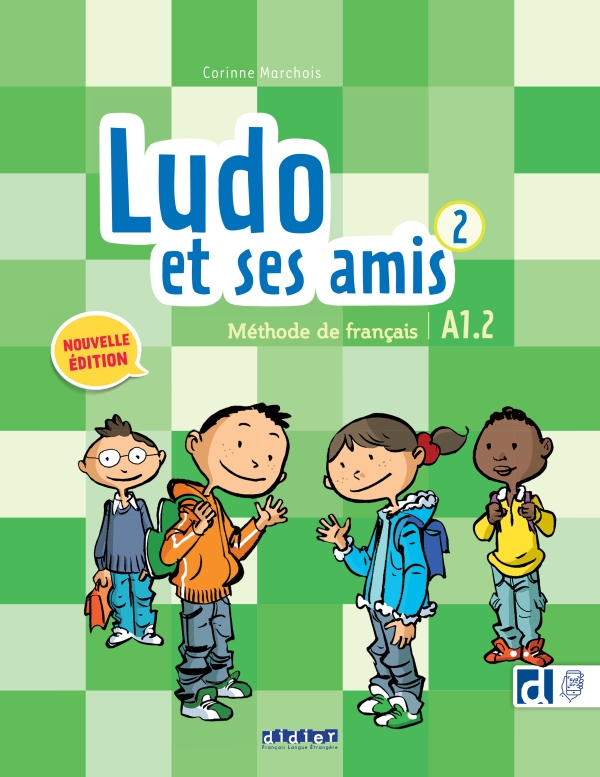 Ludo et ses amis 2 – Niv. A1.2 – Livre + didierfle.app