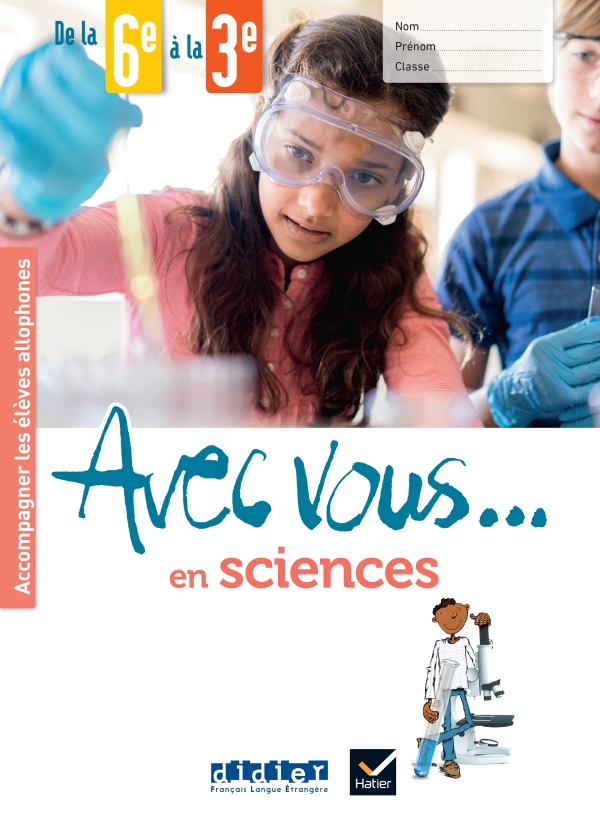 Avec vous… en sciences – de la 6e à la 3e – Cahier + didierfle.app