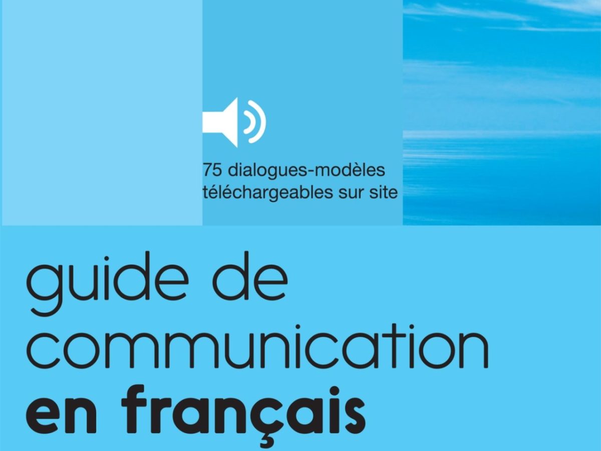 100% FLE - Guide de communication en français - Livre + audios