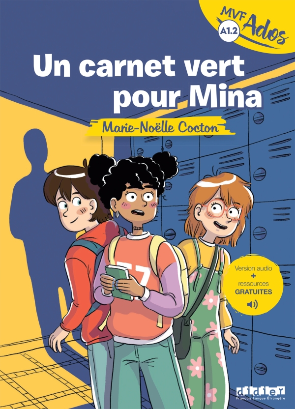 Mondes en VF Ados – Un carnet vert pour Mina – Niv. A1.2 – Livre + audios