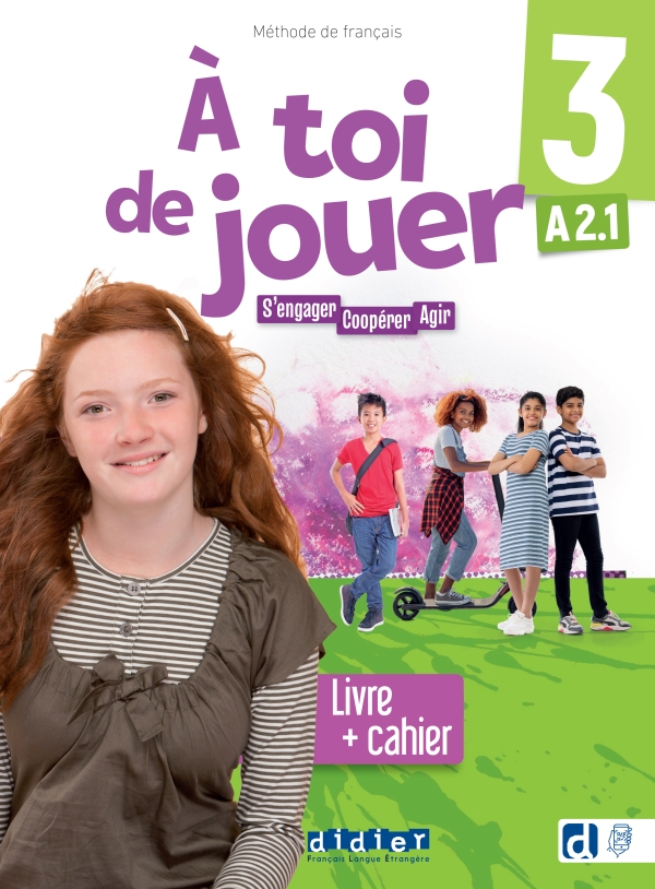 À toi de jouer 3 – Niv. A2.1 – Livre + cahier + didierfle.app